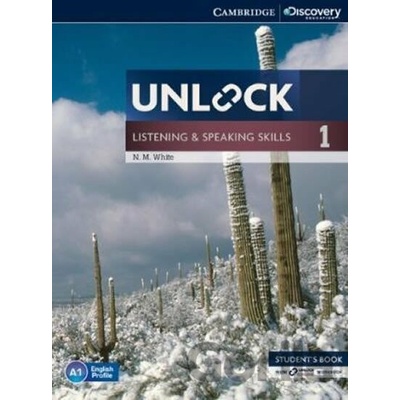 Unlock Level 1: Listening and Speaking Skills Student´s Book and Online Workbook - N.M. White