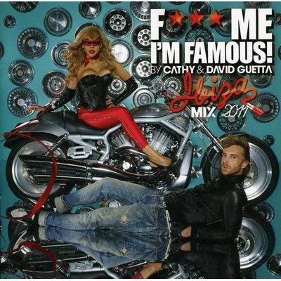 Various - F*** Me I'M Famous Ibiza Mix 2011 By Cathy Guetta CD