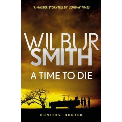 Time to Die | Wilbur Smith