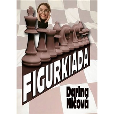 Figurkiáda - Darina Ničová