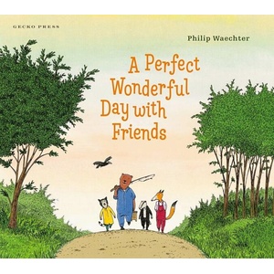 A Perfect Wonderful Day with Friends (ISBN: 9781776574674)