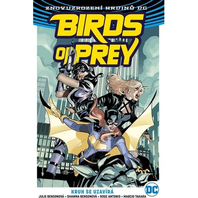 Birds of Prey 3: Kruh se uzavírá