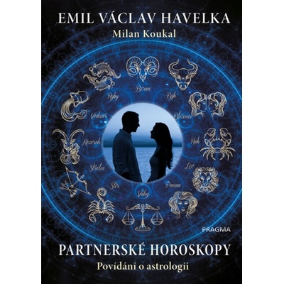 Povídání o astrologii.Partner. horoskopy