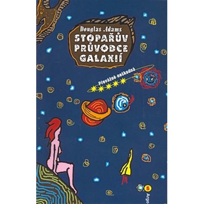 Stopařův průvodce Galaxií 5 - Převážně neškodná - Douglas Adams
