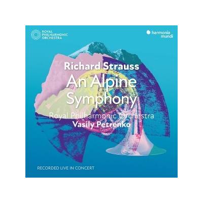 Royal Philharmonic Orchestra & Vasily Petrenko - Strauss: An Alpine Symphony CD