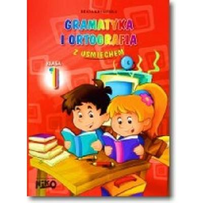 Gramatyka i ortografia z uśmiechem. Kasa I