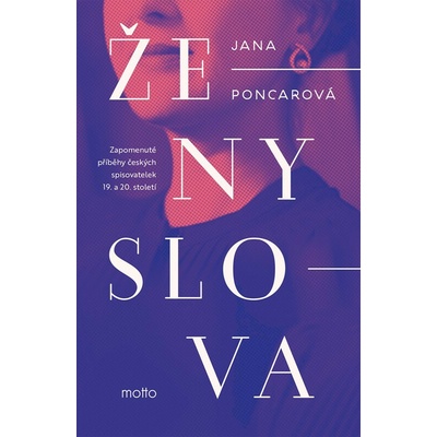 Ženy slova - Jana Poncarová