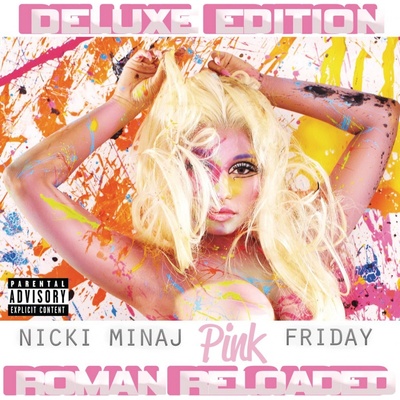 Nicki Minaj, Pink Friday: Roman Reloaded - Deluxe Edition CD