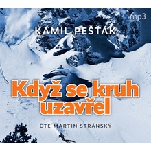 Když se kruh uzavřel - Pešťák Kamil