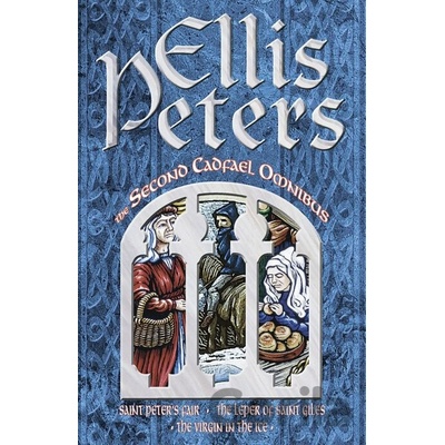 Second Cadfael Omnibus Peters Ellis