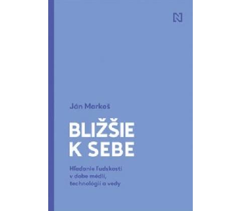 Bližšie k sebe