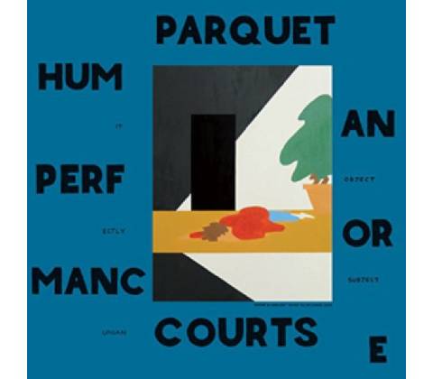 Human Performance Parquet Courts LP