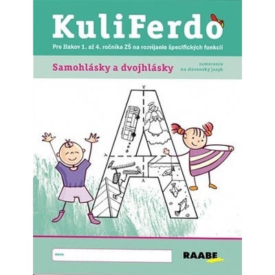 Kuliferdo - samohlásky a dvojhlásky