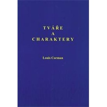 Tváře a charaktery - Louis Corman