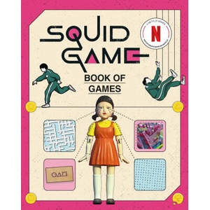 The Squid Game Book of Games | Netflix (ISBN: 9781529448962)