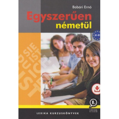 Egyszerűen németül - CD melléklettel - A1-B1