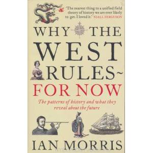 Why the West Rules - For Now (2011)