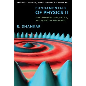 Fundamentals of Physics II | R. Shankar (ISBN: 9780300243789)