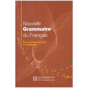 Nouvelle Grammaire du Français | Yvonne Delatour, Dominique Jennepin, Maylis Léon-Dufour, Brigitte Teyssier (ISBN: 9783191633837)