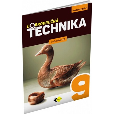 Dobrodružná Technika pre 9. ročník ZŠ