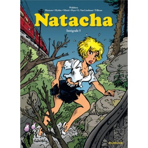 Natacha - L'intégrale - Tome 5 | Tillieux, Peyo , Mittéï, Mythic, Van Linthout, Martens (ISBN: 9782800161198)