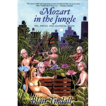 Mozart in the Jungle | Blair Tindall