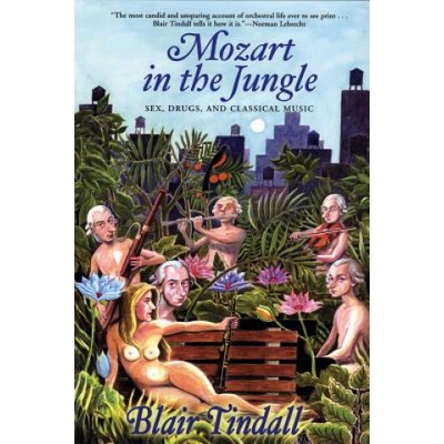 Mozart in the Jungle | Blair Tindall