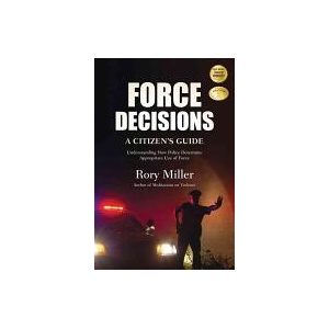 Force Decisions | Miller, Rory (Kings College London, UK King's College London, UK King's College London, UK King's College London, UK King's College London King's Coll (ISBN: 9781594392436)
