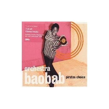 ORCHESTRA BAOBAB: PIRATES CHOICE CD