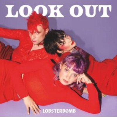 Look out - Lobsterbomb LP