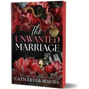 The Unwanted Marriage (ISBN: 9781464233333)