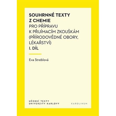 Souhrnné texty z chemie pro přípravu k přijímacím zkouškám I. díl