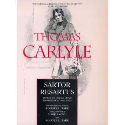 Sartor Resartus | Thomas Carlyle, Mark Engel
