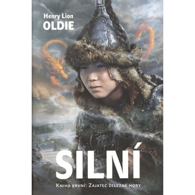 Silní Zajatec Železné hory FOBOS - Henry Lion Oldie