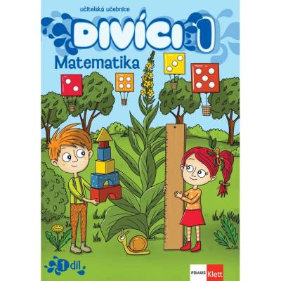 Divíci 1 - Matematika - Učitelská učebnice 1. díl