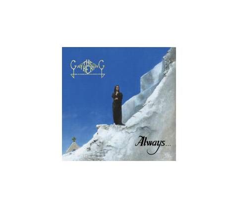 Gathering - Always... CD
