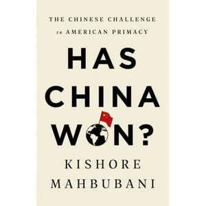 Has China Won? (ISBN: 9781541768147)