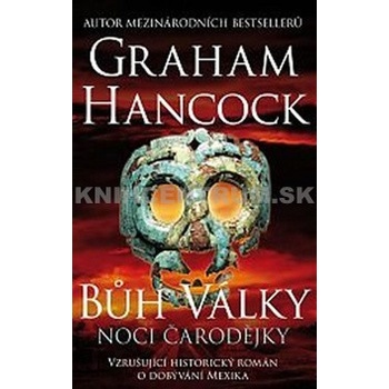 Bůh války - Noci čarodějky - Graham Hancock