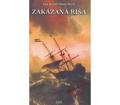 Zakázaná ríša - Jan Jacob Slauerhoff