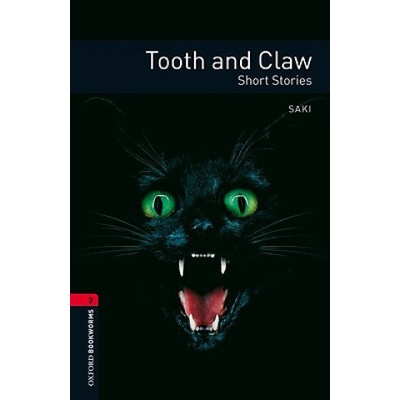 Oxford Bookworms Library: Stage 3: Tooth and Claw Border RosemaryPaperback