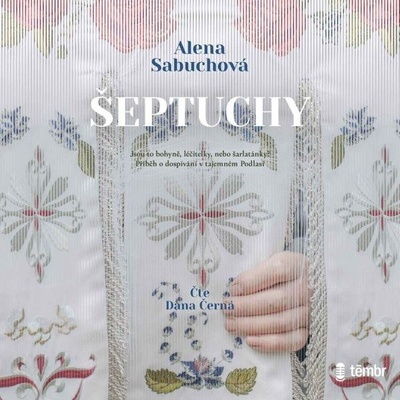 Šeptuchy - Sabuchová Alena – Zboží Dáma