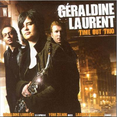 Geraldine Laurent Time Trio CD