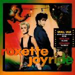 Roxette - Joyride (Anniversary Edition) (Reissue) (3 CD) (5054197107153)