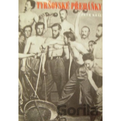 Tyršovské přeháňky - Petr Král