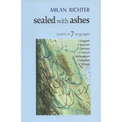 Sealed With Ashes - Pečatené pop…