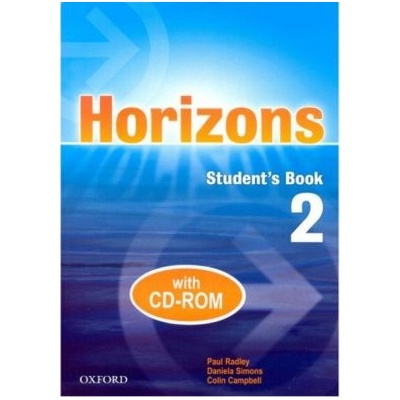 HORIZONS 2 STUDENT'S BOOK + CD-ROM - kniha + CD - RADLEY, P. - SIMONS, D. - CAMPBELL, C.