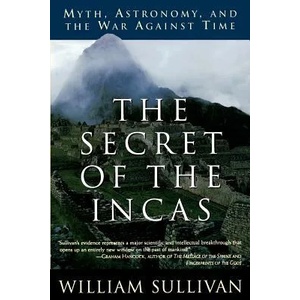 Secret of the Incas | William Sullivan (ISBN: 9780517888513)