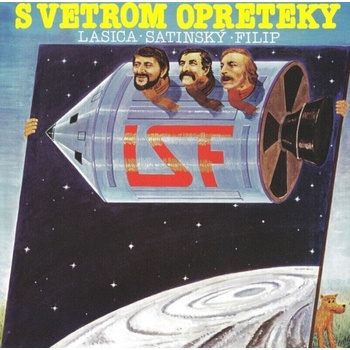 Milan Lasica / Jaroslav Filip / Július Satinský - S vetrom opreteky (180 g) (Reissue) (Remastered) (LP) (8584019136612)