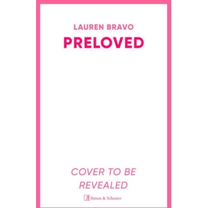 PRELOVED PA | LAUREN BRAVO (ISBN: 9781398510654)