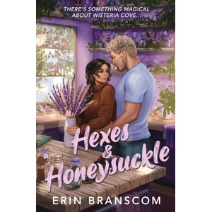 Hexes & Honeysuckle | Erin Branscom (2025)